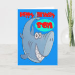 Blue Shark Son Birthday Kaart<br><div class="desc">Big blue cartoon shark met Son Birthday groet.</div>