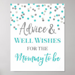 Blue Silver Confetti Advies voor mama om teken te  Poster