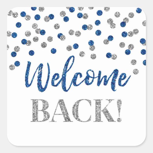 Blue Silver Confetti Welcome Back Square Sticker (Voorkant)