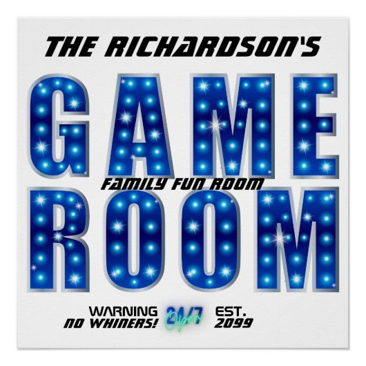 Blue Silver Family Game Room, No Whiners Open 24/7 Perfect Poster (Voorkant)
