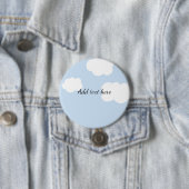 Blue Sky, Fluffy White Clouds Sjabloon, Ronde Button 7,6 Cm (In situ)