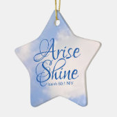 Blue Sky Inspirerend Arise and Shine Bible Verse Keramisch Ornament (Links)