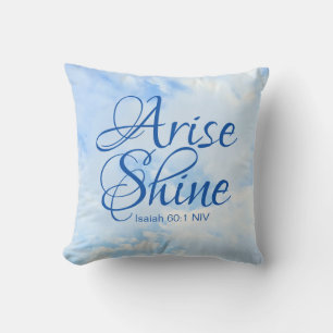 Blue Sky Inspirerend Arise and Shine Bible Verse Kussen