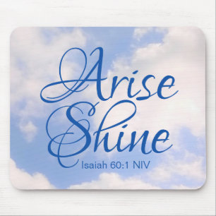 Blue Sky Inspirerend Arise and Shine Bible Verse Muismat