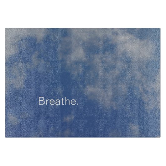 Blue Sky & Soft Clouds "Breathe" Glass Snijplank (Voorkant)