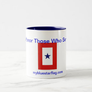 Blue Star Flag Coffee Mok: Degenen die dienen Tweekleurige Koffiemok
