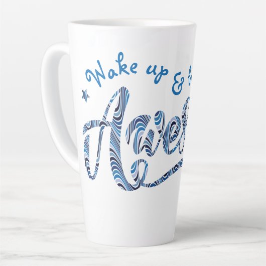Blue Striped "Wake up & be Geweldige" Motivatie Latte Mok (Linkerhoek)