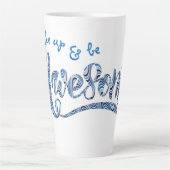 Blue Striped "Wake up & be Geweldige" Motivatie Latte Mok (Voorkant)