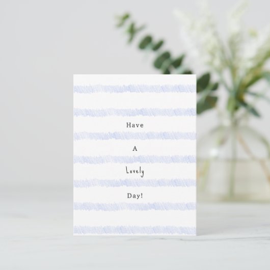 Blue Stripes Have A Lovely Day Quote Card Briefkaart (Staand voorkant)