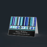 Blue Stripes Son in Law Verjaardag Kaart<br><div class="desc">Verjaardagskaart voor schoonzoon met blauwe strepen patroon en doordachte vers.</div>