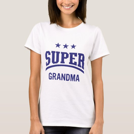 Blue Super Grandma Birthday T-shirt (Voorkant)