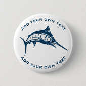 Blue Swordfish Aangepaste tekst Ronde Button 5,7 Cm (Voorkant)
