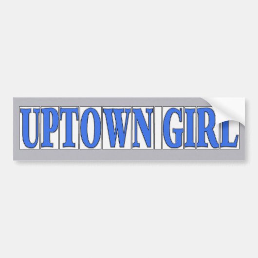 Blue Tegels Uptown Girl Bumpersticker (Voorkant)