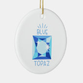 Blue Topaz Birthstone Keramisch Ornament (Rechts)