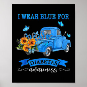 Blue Truck Sunflower I Draag Blue for Diabetes Awa Poster