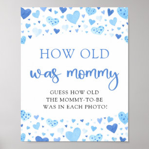Blue Valentine Baby Shower How Old Was Mommy Game Poster