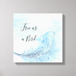 Blue waterverf veer custo Gratis als vogelquote Canvas Afdruk