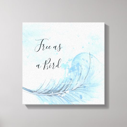 Blue waterverf veer custo Gratis als vogelquote Canvas Afdruk (Voorkant)