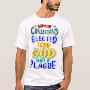 Blue Wave 2024: Toen christenen Trump God verkozen T-shirt