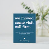 Blue We Moved Come Visit Call Eerste Typografie Aankondigingskaart (Staand voorkant)