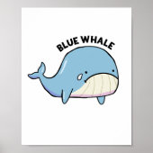 Blue Whale Sad Whale Pun Poster (Voorkant)