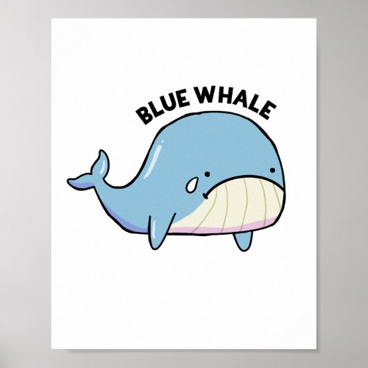 Blue Whale Sad Whale Pun Poster (Voorkant)