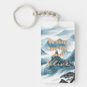 Blue White Mountains Natuur liefhebbers Zen Quote Sleutelhanger
