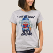 Blue Winter Funny gnome to Peopley T-shirt (Voorkant)