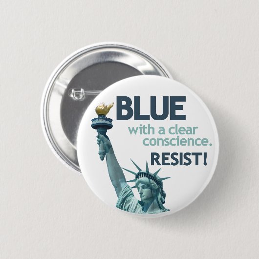 BLUE with clear conscience. RESIST! Ronde Button 5,7 Cm (Voorkant /achterkant)