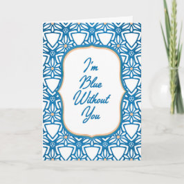 Blue Without You Miss You Card Kaart