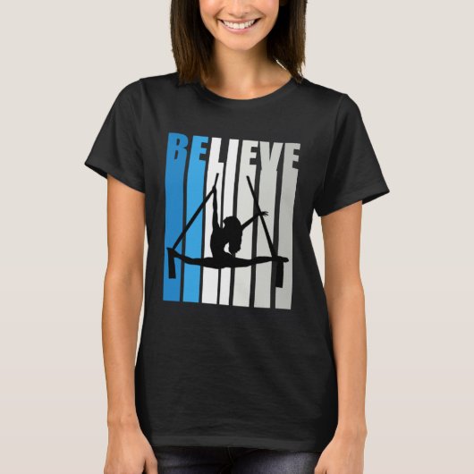 Blue Womens Believe Air Dancer Motivational Retro  T-shirt (Voorkant)