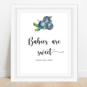 Blueberry - baby's zijn zoet poster