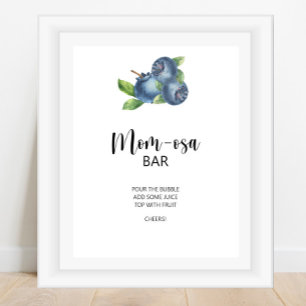 Blueberry \ Mom-osa bar Poster