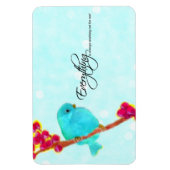 Bluebird - Alles werkt altijd voor mij Magneet (Verticaal)