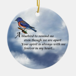 Bluebird Memorial Poem Keramisch Ornament