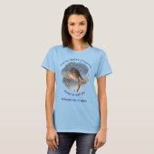 Bluebird Of Happiness Personalized Inspirational   T-shirt (Voorkant volledig)
