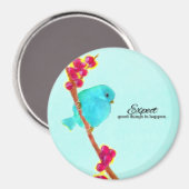 Bluebird - Verwacht dat er goede dingen gebeuren Magneet (Voorkant / Achterkant)