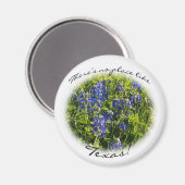 Bluebonnet "There's No Place Like Texas" Magneet (Voorkant / Achterkant)