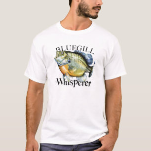 Bluegill Whisperer T-shirt
