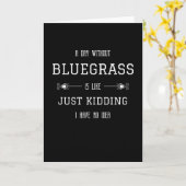 Bluegrass Funny Quote Gezegden Kaart (Gele Bloem)