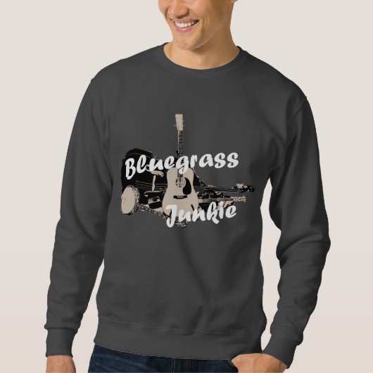 Bluegrass Junkie Sweatshirt (Voorkant)
