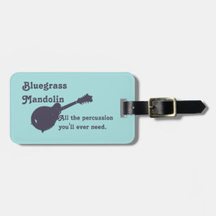 Bluegrass Mandolin - Alle gevolgen die u nodig heb Bagagelabel