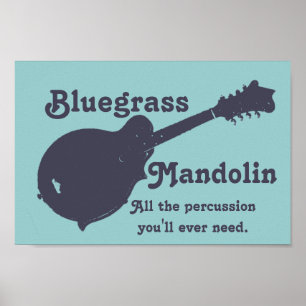 Bluegrass Mandolin - Alle gevolgen die u nodig heb Poster