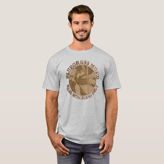 Bluegrass Music Real Musicians Alleen houten spele T-shirt (Voorkant volledig)