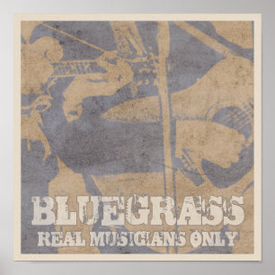 Bluegrass Music Real Musicians, alleen in nood Poster