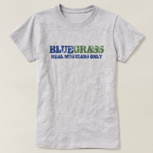 Bluegrass Music Real Musicians Slechts ruwe tekst T-shirt