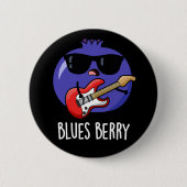 Blues Berry Grappig Fruit Pun Dark BG Ronde Button 5,7 Cm (Voorkant)