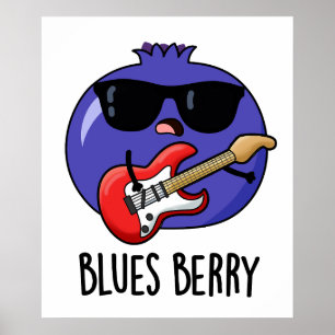 Blues Berry Grappige Fruit Pun Poster