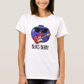 Blues Berry Grappige Fruit Pun T-shirt (Voorkant)