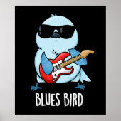 Blues Bird Funny Bluebird Pun Dark BG Poster (Voorkant)